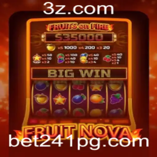 Descubra o Mundo de FruitNova e Apostas com Bet241