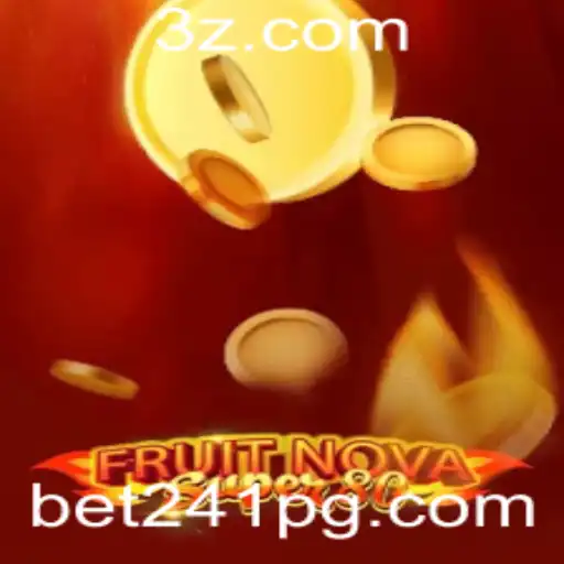 Explorando o Mundo de FruitNovaSuper80 com Bet241