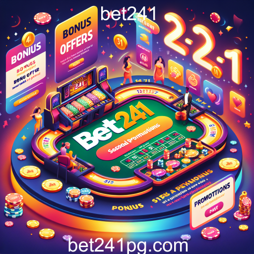 Aproveite as Ofertas Imperdíveis na Bet241